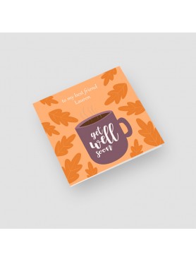 Orange Mug Get Well Soon Card